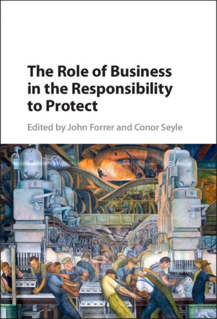 Role of Business in the Responsibility to Protect