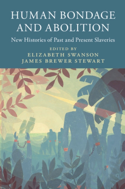 Slaveries since Emancipation