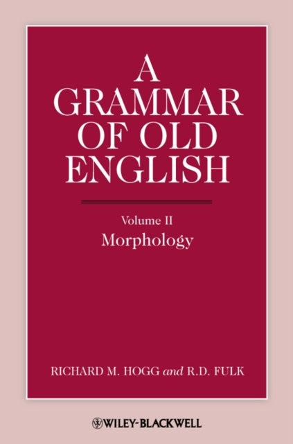 Grammar of Old English, Volume 2