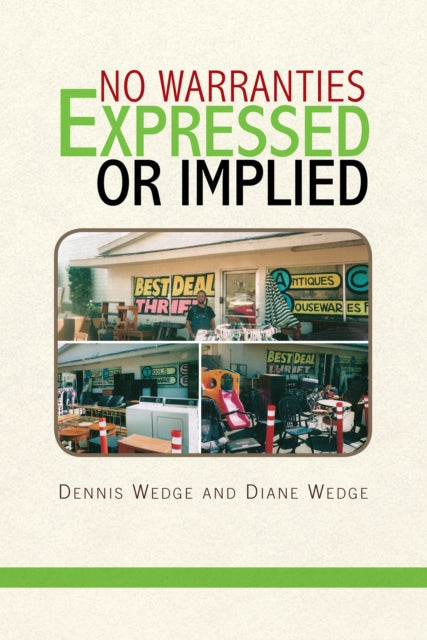 No Warranties Expressed or Implied