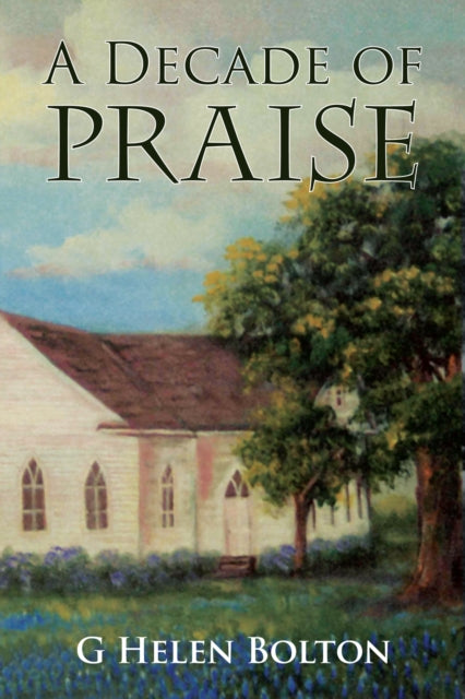 Decade of Praise