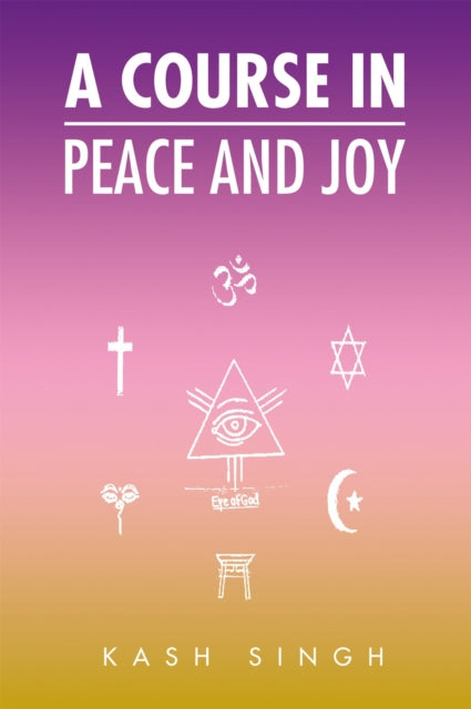 Course in Peace and Joy
