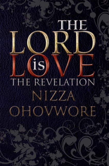 Lord Is Love