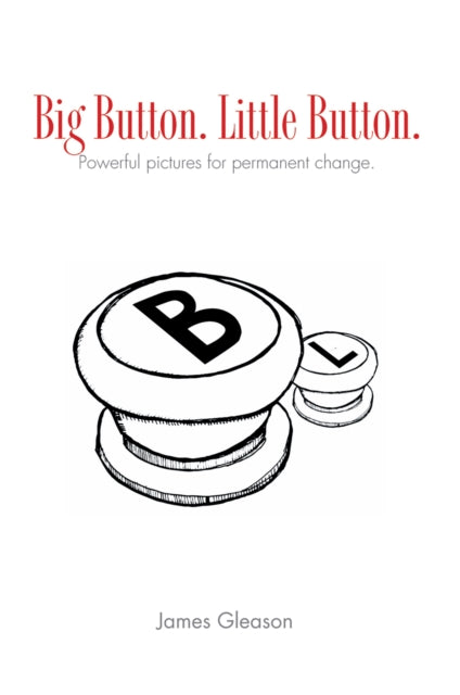 Big Button. Little Button.