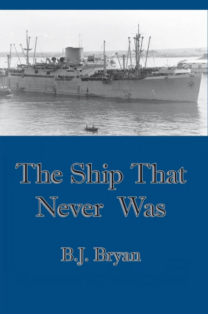 Ship That Never Was
