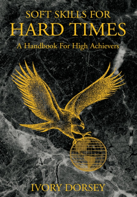 Soft Skills for Hard Times