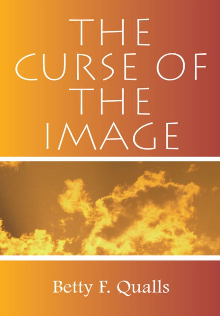 Curse of the Image