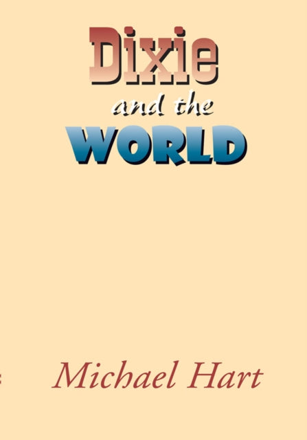 Dixie and the World