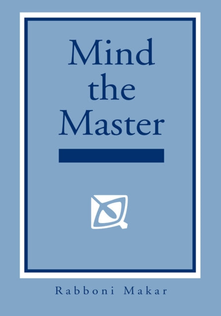 Mind the Master