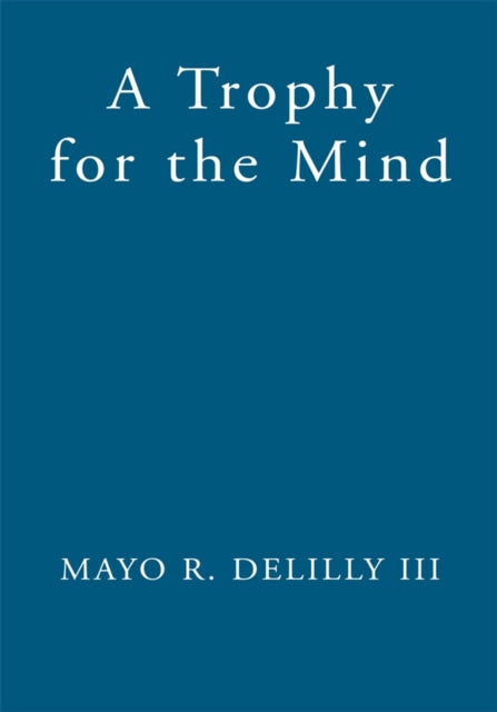 Trophy for the Mind