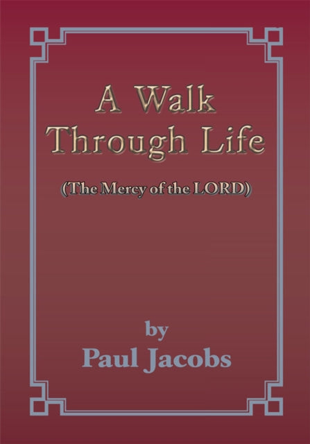 Walk Through Life