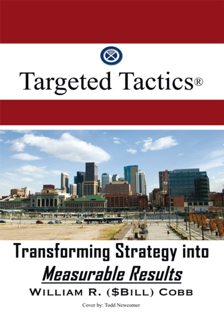 Targeted Tactics(R)