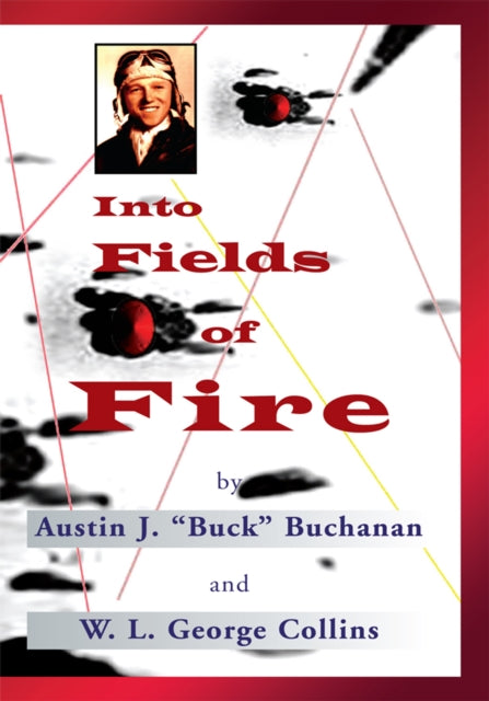 Into Fields of Fire
