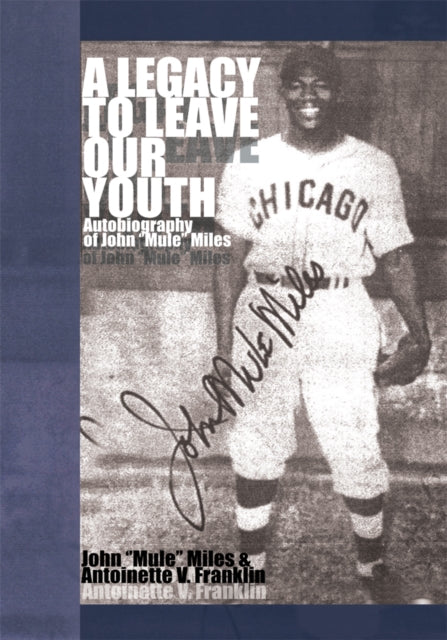 Legacy to Leave Our Youth