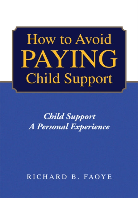 How to Prevent Paying Child Support