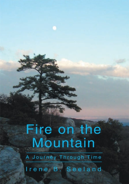Fire on the Mountain