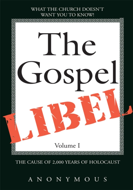 Gospel Libel Volume I