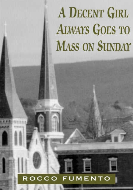 Decent Girl Always Goes to Mass on Sunday