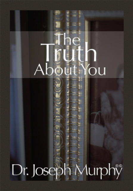 Truth About You
