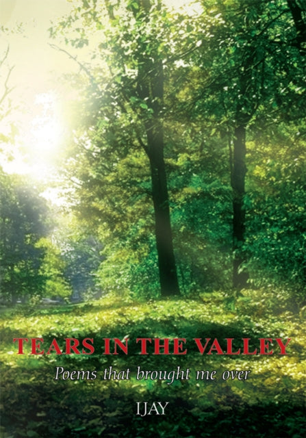 Tears in the Valley