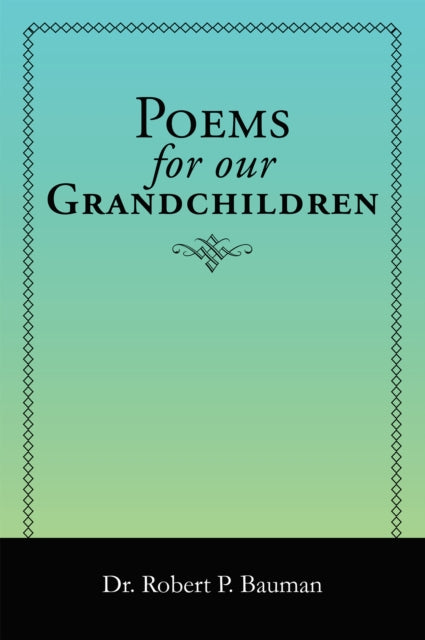 Poems for Our Grandchildren