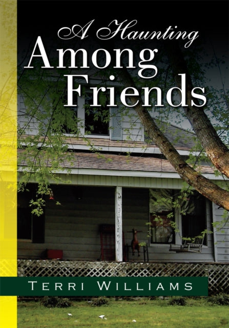 Haunting Among Friends