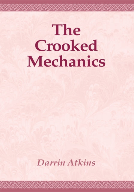 Crooked Mechanics