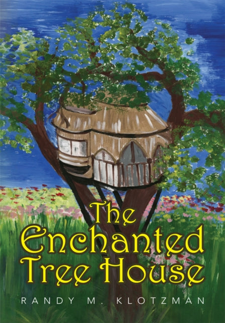 Enchanted Tree House
