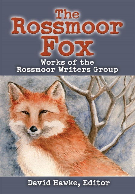 Rossmoor Fox