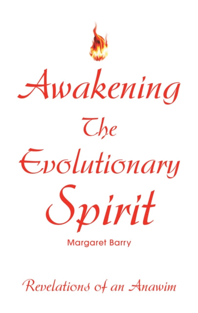 Awakening the Evolutionary Spirit