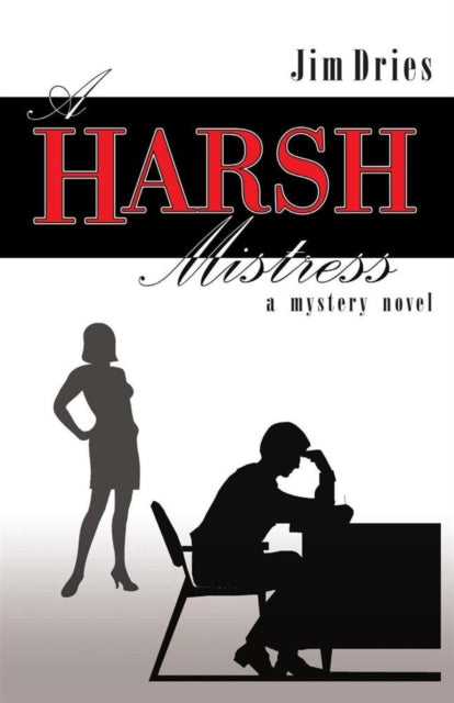 Harsh Mistress