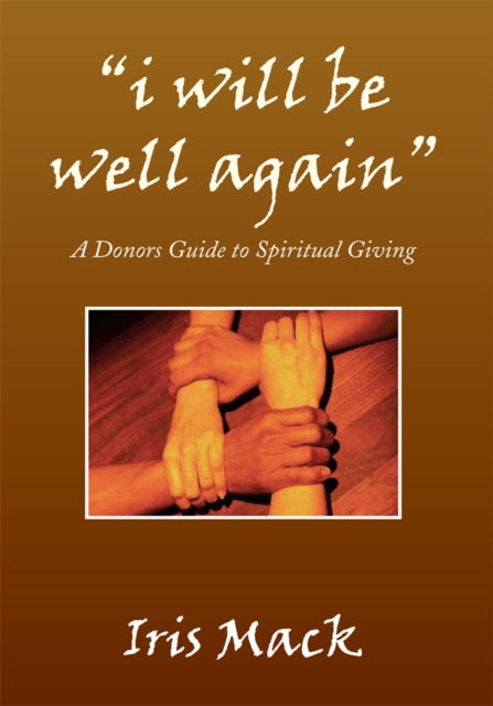 I Will Be Well Again'