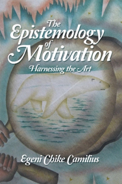 Epistemology of Motivation