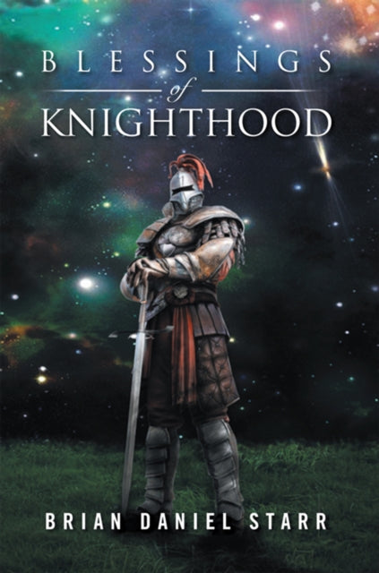 Blessings of Knighthood