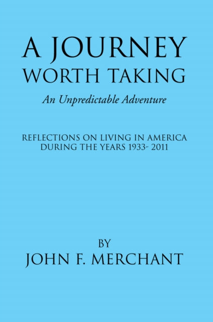 Journey Worth Taking