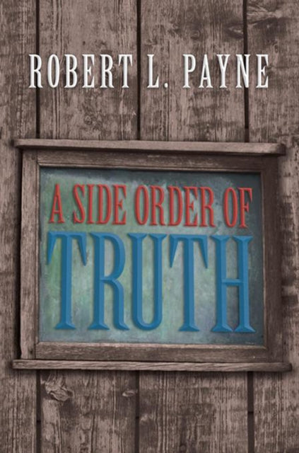 Side Order of Truth