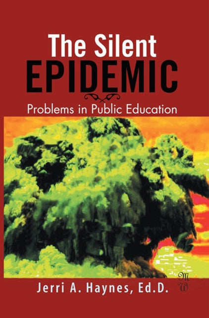 Silent Epidemic