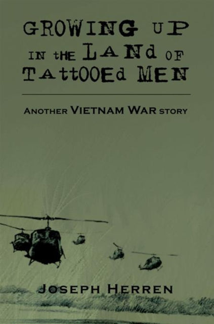 Growing up in the Land of Tattooed Men