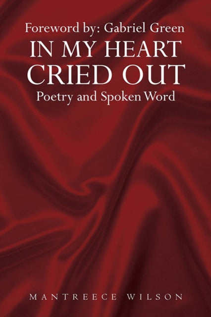 In My Heart Cried Out