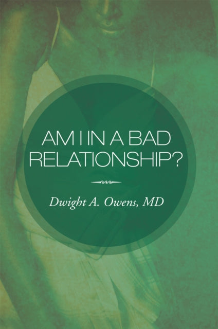 Am I in a Bad Relationship?