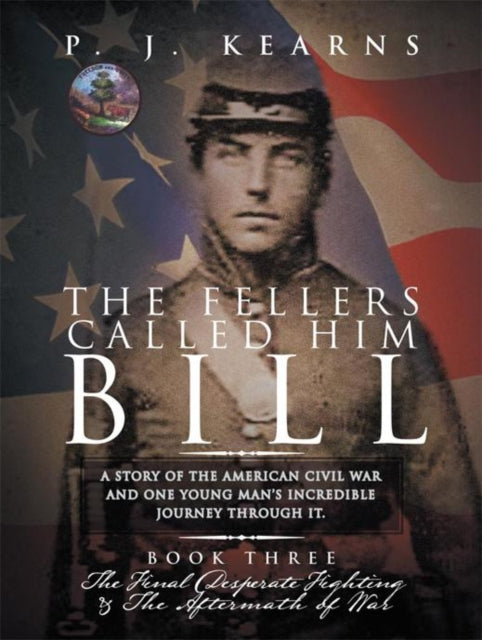 Fellers Called Him Bill (Book Iii)