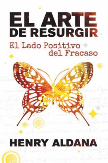 El Arte De Resurgir