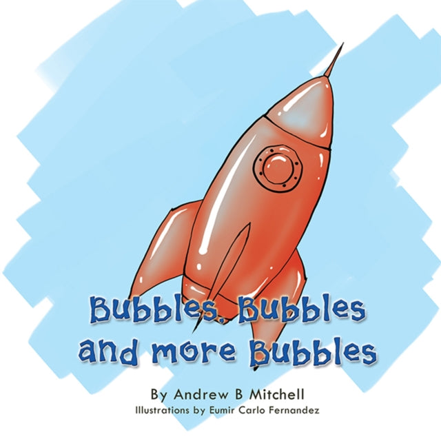 Bubbles, Bubbles and More Bubbles