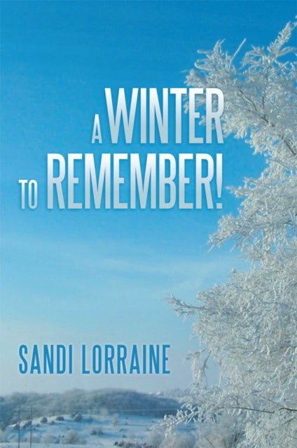Winter to Remember!