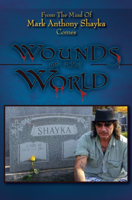 Wounds of the World