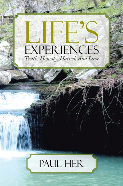 Life'S Experiences