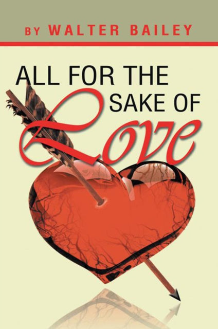 All for the Sake of Love