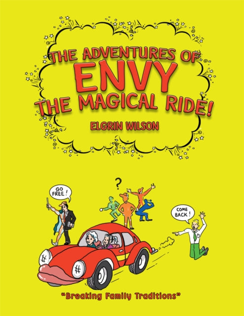 Adventures of Envy the Magical Ride!