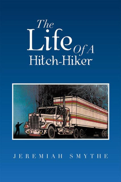 Life of a Hitch-Hiker
