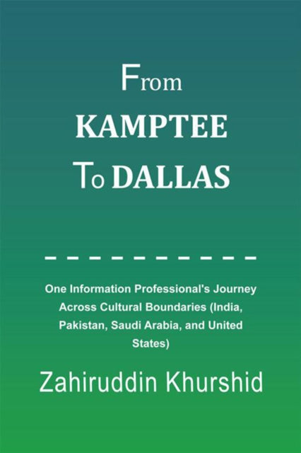 From Kamptee to Dallas